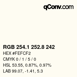 Color code: RGB 254.1 252.8 242 | qconv.com