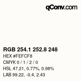 Color code: RGB 254.1 252.8 248 | qconv.com