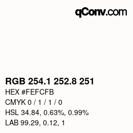 Farbcode: RGB 254.1 252.8 251 | qconv.com