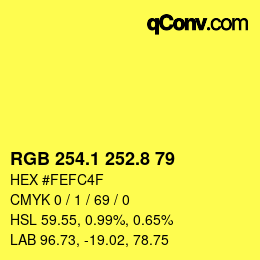 カラーコード: RGB 254.1 252.8 79 | qconv.com