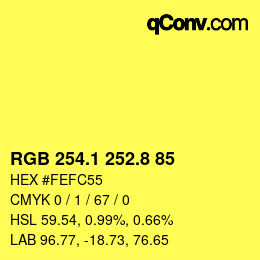 カラーコード: RGB 254.1 252.8 85 | qconv.com