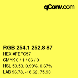 カラーコード: RGB 254.1 252.8 87 | qconv.com