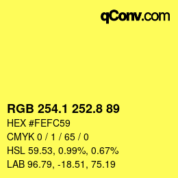カラーコード: RGB 254.1 252.8 89 | qconv.com