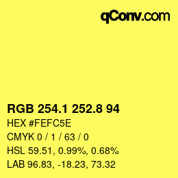 カラーコード: RGB 254.1 252.8 94 | qconv.com