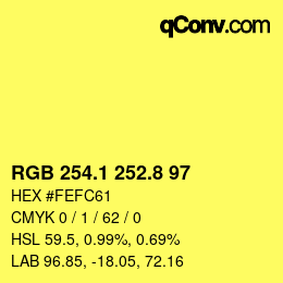 カラーコード: RGB 254.1 252.8 97 | qconv.com