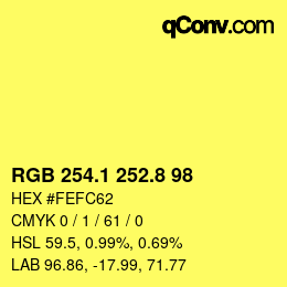 カラーコード: RGB 254.1 252.8 98 | qconv.com