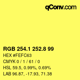 カラーコード: RGB 254.1 252.8 99 | qconv.com