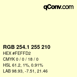 カラーコード: RGB 254.1 255 210 | qconv.com
