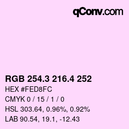 カラーコード: RGB 254.3 216.4 252 | qconv.com