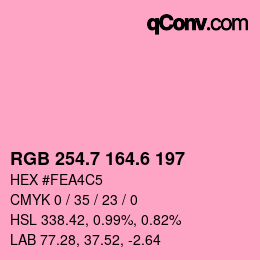 カラーコード: RGB 254.7 164.6 197 | qconv.com