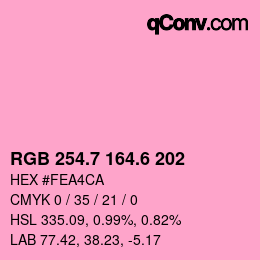 カラーコード: RGB 254.7 164.6 202 | qconv.com
