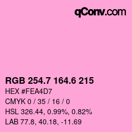 カラーコード: RGB 254.7 164.6 215 | qconv.com