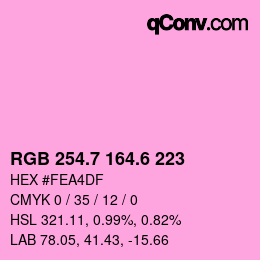 カラーコード: RGB 254.7 164.6 223 | qconv.com