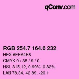 カラーコード: RGB 254.7 164.6 232 | qconv.com