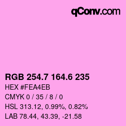 カラーコード: RGB 254.7 164.6 235 | qconv.com
