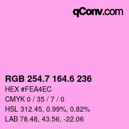 カラーコード: RGB 254.7 164.6 236 | qconv.com