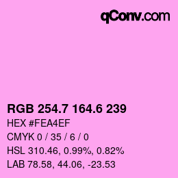 カラーコード: RGB 254.7 164.6 239 | qconv.com