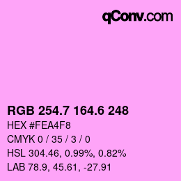 カラーコード: RGB 254.7 164.6 248 | qconv.com