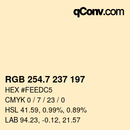 カラーコード: RGB 254.7 237 197 | qconv.com