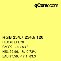 カラーコード: RGB 254.7 254.6 120 | qconv.com