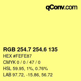 カラーコード: RGB 254.7 254.6 135 | qconv.com