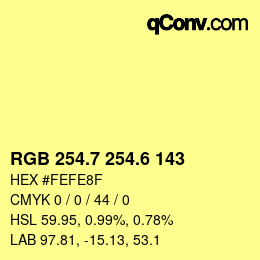 カラーコード: RGB 254.7 254.6 143 | qconv.com