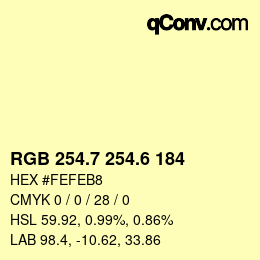 カラーコード: RGB 254.7 254.6 184 | qconv.com