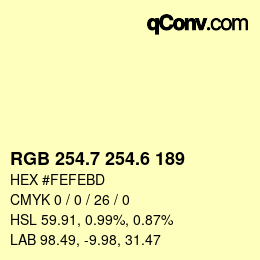 カラーコード: RGB 254.7 254.6 189 | qconv.com