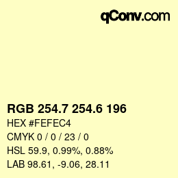 カラーコード: RGB 254.7 254.6 196 | qconv.com
