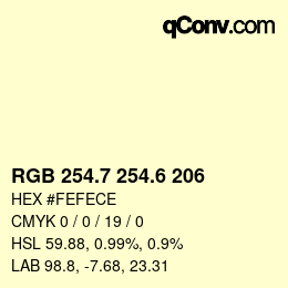 カラーコード: RGB 254.7 254.6 206 | qconv.com