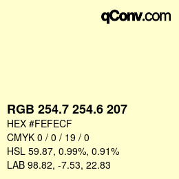 カラーコード: RGB 254.7 254.6 207 | qconv.com