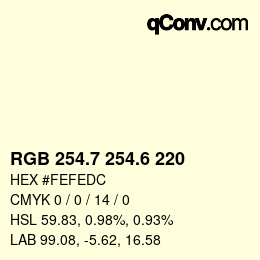 カラーコード: RGB 254.7 254.6 220 | qconv.com