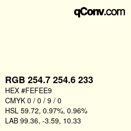 カラーコード: RGB 254.7 254.6 233 | qconv.com