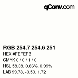 カラーコード: RGB 254.7 254.6 251 | qconv.com