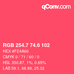 カラーコード: RGB 254.7 74.6 102 | qconv.com