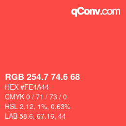 カラーコード: RGB 254.7 74.6 68 | qconv.com