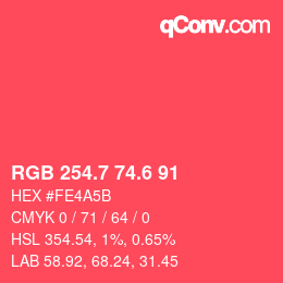 カラーコード: RGB 254.7 74.6 91 | qconv.com