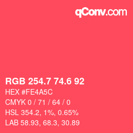 カラーコード: RGB 254.7 74.6 92 | qconv.com