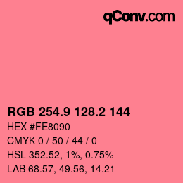 カラーコード: RGB 254.9 128.2 144 | qconv.com