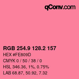 カラーコード: RGB 254.9 128.2 157 | qconv.com