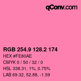 カラーコード: RGB 254.9 128.2 174 | qconv.com
