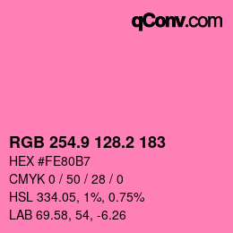 カラーコード: RGB 254.9 128.2 183 | qconv.com