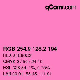 カラーコード: RGB 254.9 128.2 194 | qconv.com