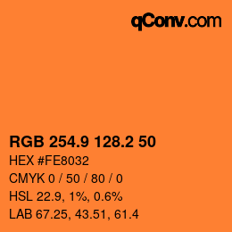 カラーコード: RGB 254.9 128.2 50 | qconv.com