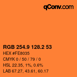 カラーコード: RGB 254.9 128.2 53 | qconv.com