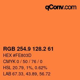 カラーコード: RGB 254.9 128.2 61 | qconv.com