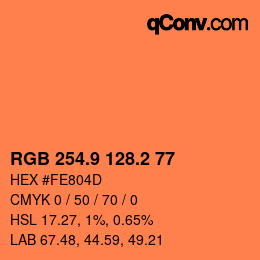 カラーコード: RGB 254.9 128.2 77 | qconv.com