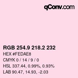 カラーコード: RGB 254.9 218.2 232 | qconv.com