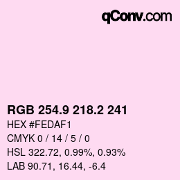 カラーコード: RGB 254.9 218.2 241 | qconv.com