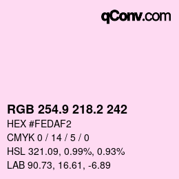 カラーコード: RGB 254.9 218.2 242 | qconv.com